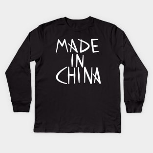 made in China Kids Long Sleeve T-Shirt